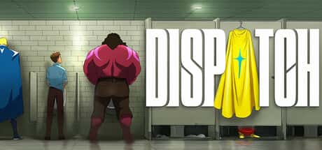超英派遣中心 Dispatch Ep1-8 全DLC豪华中文版插画